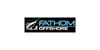 Fathom Offshore