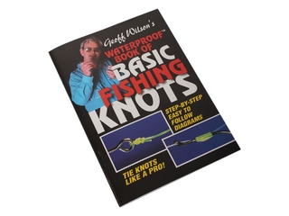 Buy Geoff Wilson's Waterproof Book of Basic Fishing Knots online at