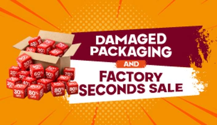 Damaged Packaging & Factory Seconds